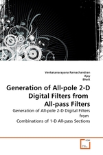 Generation of All-pole 2-D Digital Filters from  All-pass Filters. Generation of All-pole 2-D Digital Filters from Combinations of 1-D All-pass Sections