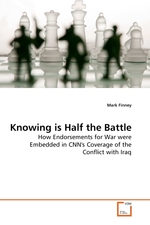 Knowing is Half the Battle. How Endorsements for War were Embedded in CNNs Coverage of the Conflict with Iraq