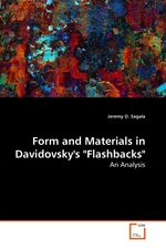 Form and Materials in Davidovskys "Flashbacks". An Analysis