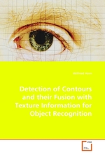 Detection of Contours and their Fusion with Texture Information for Object Recognition