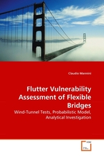 Flutter Vulnerability Assessment of Flexible Bridges. Wind-Tunnel Tests, Probabilistic Model, Analytical Investigation