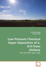 Low Pressure Chemical Vapor Deposition of a-Si:H from Disilane. For Thin Film Solar Cells