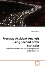 Freeway Accident Analysis using second order statistics