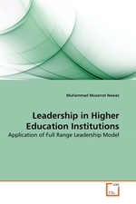 Leadership in Higher Education Institutions. Application of Full Range Leadership Model