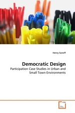 Democratic Design. Participation Case Studies in Urban and Small Town Environments