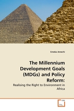 The Millennium Development Goals (MDGs) and Policy Reform:. Realising the Right to Environment in Africa