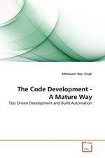 The Code Development - A Mature Way. Test Driven Development and Build Automation