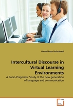 Intercultural Discourse in Virtual Learning Environments. A Socio-Pragmatic Study of the new generation of language and communication