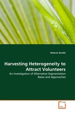 Harvesting Heterogeneity to Attract Volunteers. An Investigation of Alternative Segmentation Bases and Approaches