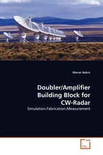 Doubler/Amplifier Building Block for CW-Radar. Simulation,Fabrication,Measurement