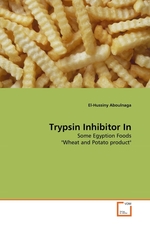 Trypsin Inhibitor In. Some Egyption Foods "Wheat and Potato product"