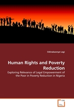 Human Rights and Poverty Reduction. Exploring Relevance of Legal Empowerment of the Poor in Poverty Reduction in Nigeria