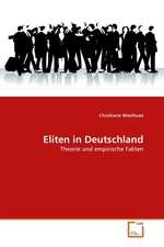 Eliten in Deutschland. Theorie und empirische Fakten