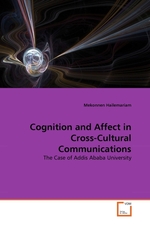 Cognition and Affect in Cross-Cultural Communications. The Case of Addis Ababa University