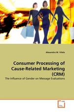 Consumer Processing of Cause-Related Marketing (CRM). The Influence of Gender on Message Evaluations