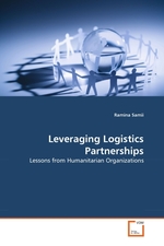 Leveraging Logistics Partnerships. Lessons from Humanitarian Organizations