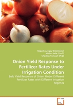 Onion Yield Response to Fertilizer Rates Under Irrigation Condition. Bulb Yield Response of Onion Under Different Fertilizer Rates with Different Irrigation Regimes