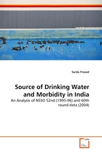 Source of Drinking Water and Morbidity in India. An Analysis of NSSO 52nd (1995-96) and 60th round data (2004)