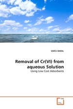 Removal of Cr(VI) from aqueous Solution. Using Low Cost Adsorbents