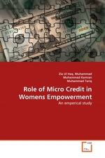 Role of Micro Credit in Womens Empowerment. An emperical study