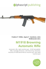 M1918 Browning Automatic Rifle