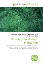 Farmington Historic Plantation