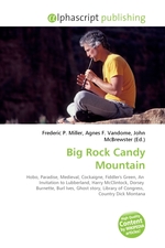 Big Rock Candy Mountain