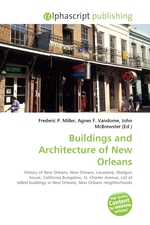 Buildings and Architecture of New Orleans