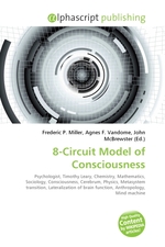 8-Circuit Model of Consciousness