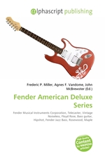 Fender American Deluxe Series