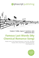 Famous Last Words (My Chemical Romance Song)