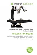 Focused ion beam