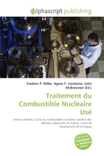 Traitement du Combustible Nucleaire Use