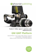 GM GMT Platform