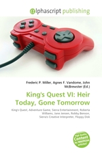 Kings Quest VI: Heir Today, Gone Tomorrow