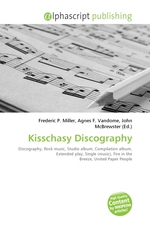 Kisschasy Discography