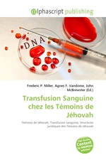 Transfusion Sanguine chez les Temoins de Jehovah