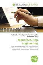 Manufacturing engineering