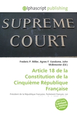 Article 18 de la Constitution de la Cinquieme Republique Francaise