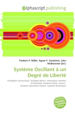 Systeme Oscillant a un Degre de Liberte