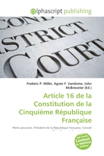 Article 16 de la Constitution de la Cinquieme Republique Francaise