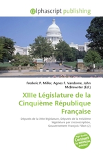 XIIIe Legislature de la Cinquieme Republique Francaise