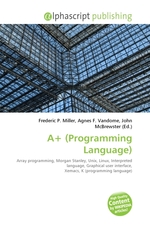 A+ (Programming Language)