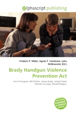 Brady Handgun Violence Prevention Act