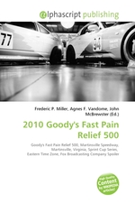 2010 Goodys Fast Pain Relief 500