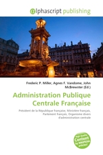 Administration Publique Centrale Francaise