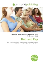 Bob and Ray