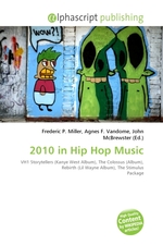 2010 in Hip Hop Music