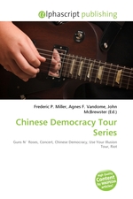 Chinese Democracy Tour Series