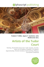 Artists of the Tudor Court